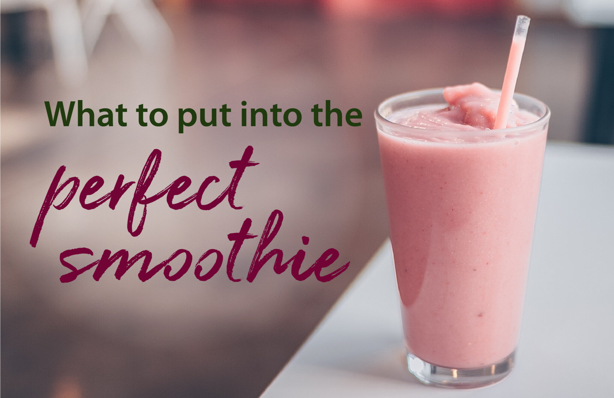 Perfect Smoothie 100 scaled 1